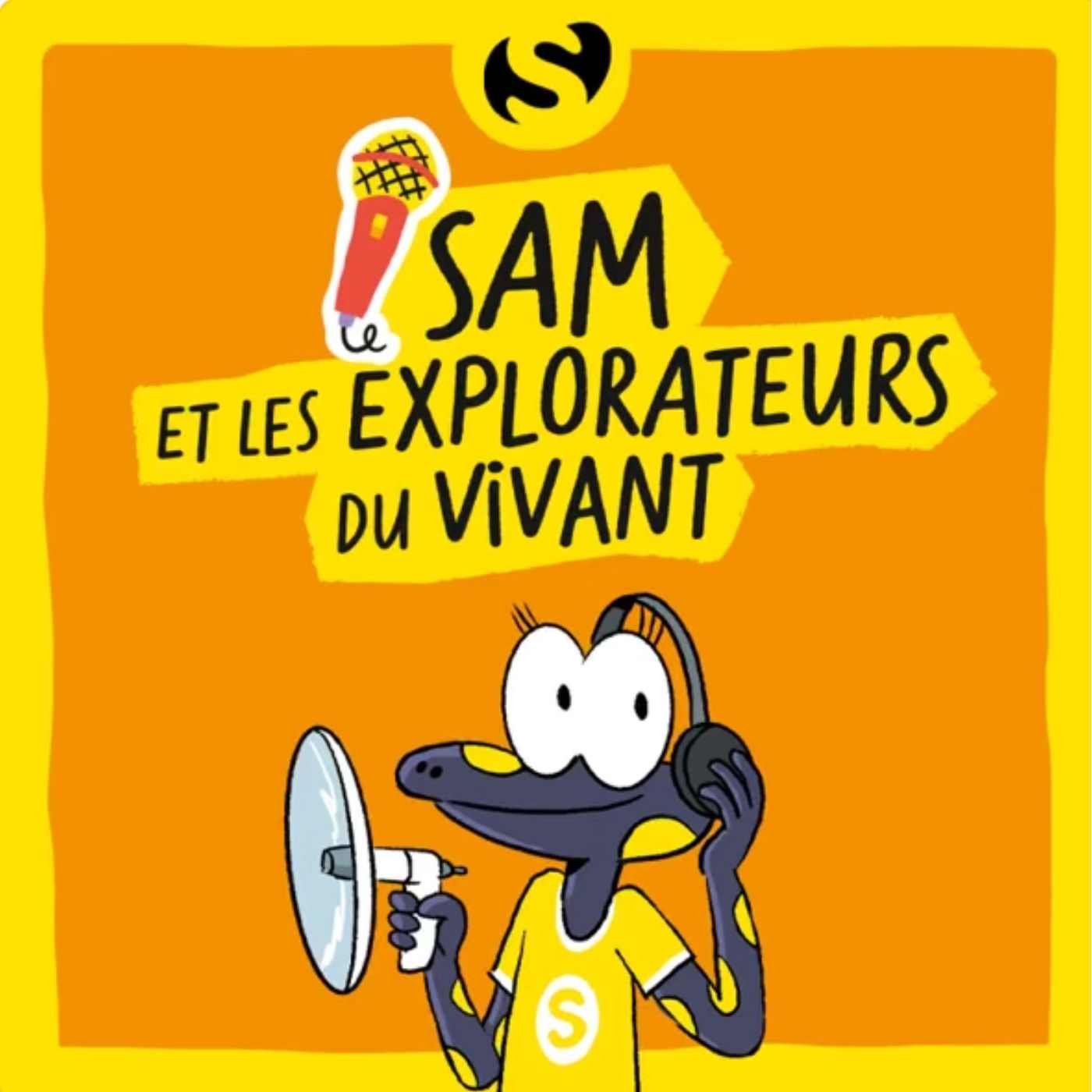 Sam et les explorateurs du vivant